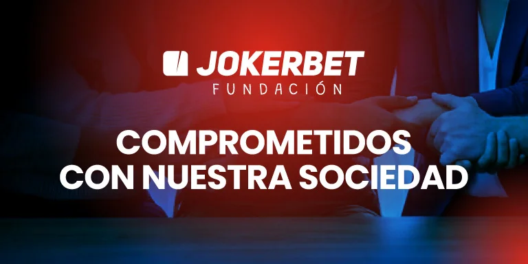 Fundación JOKERBET: Compromiso social, juego responsable y apoyo a las personas
