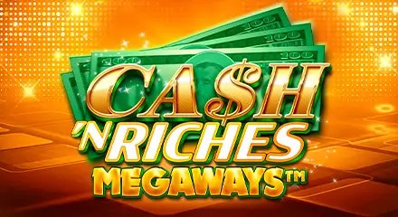 Tragamonedas-slots - Cash 'N Riches Megaways