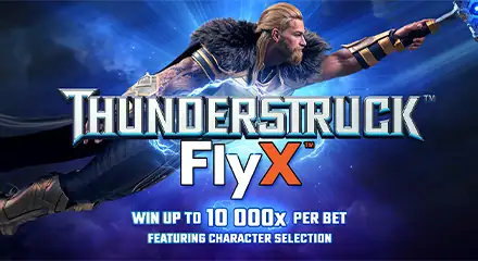 Thunderstruck FlyX