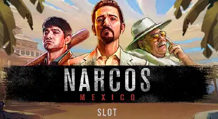 Tragamonedas-slots - Narcos Mexico
